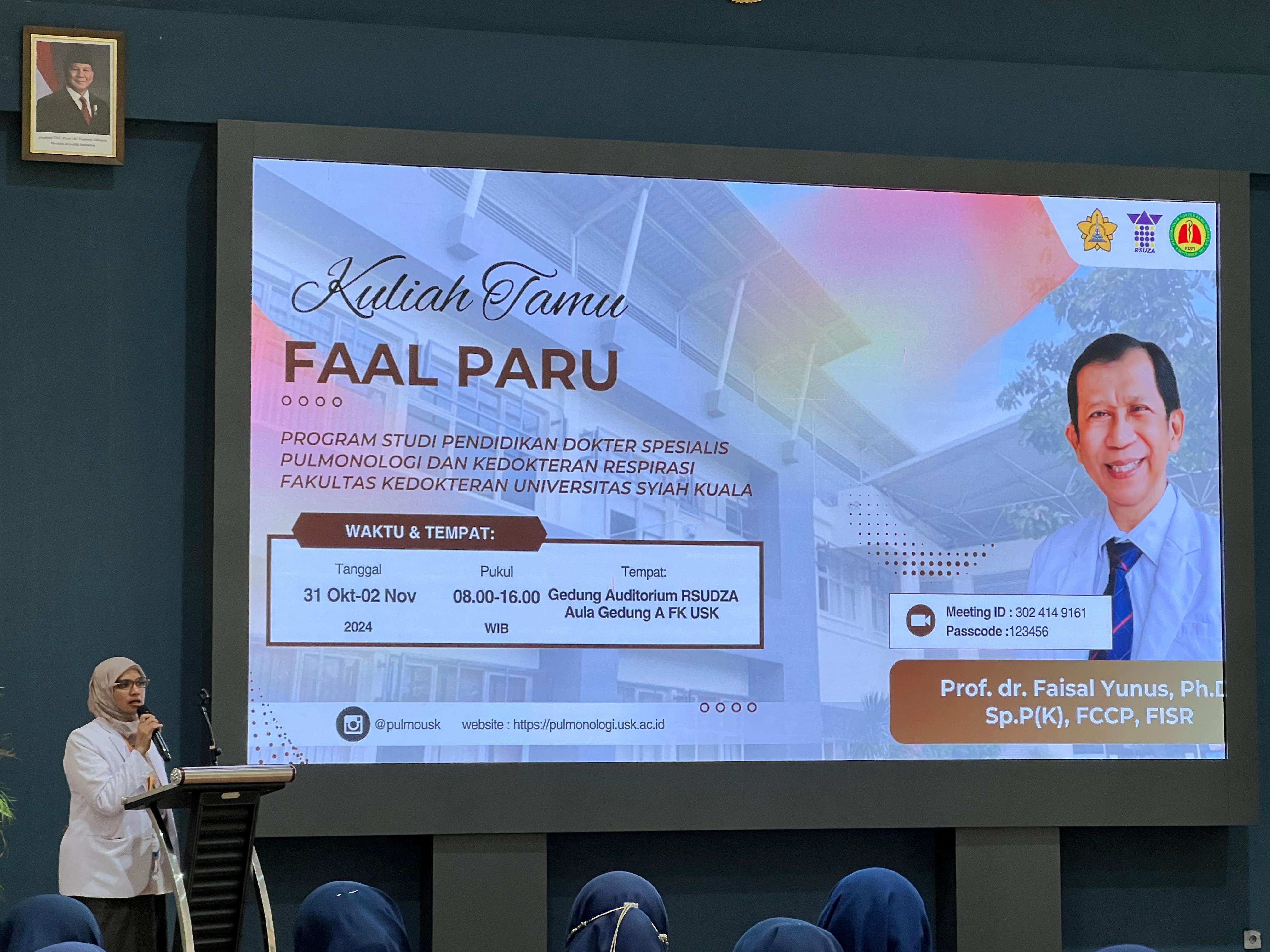 Kuliah Tamu bersama Prof. dr. Faisal Yunus Ph.D, Sp. P(K), FCCP, FISR